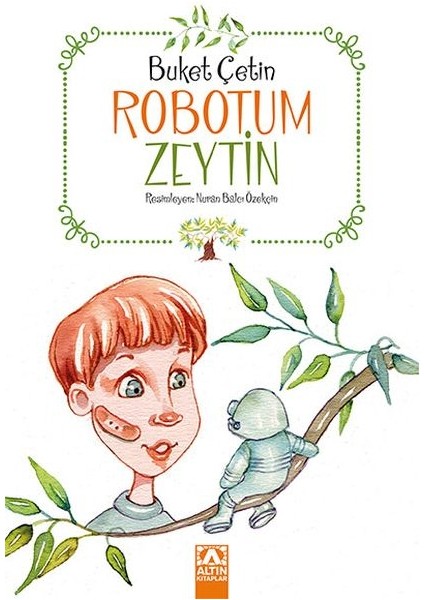 Robotum Zeytin