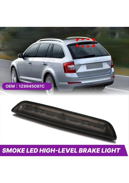 Montaj Fren Işığı Üçüncü Arka Fren Uyarı Işığı 1Z9945097C Skoda Için Octavia Mk2 Estate 2004-2013 Yeni (Yurt Dışından) fiyatları