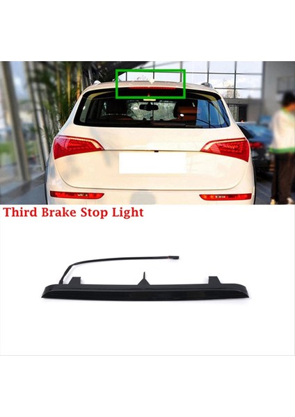 Audi Q5 2009-2017 Için Montaj Durdurma Lambası LED 3 Üçüncü Fren Işığı 8R0945097A 8R0945097 (Yurt Dışından) indirimleri