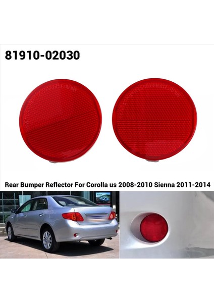 2pcs Arka Tampon Reflektörü Toyota Corolla Için Arka Tampon Işıkları Us 2008-2010 Sienna 2011-2014 81910-02030 (Yurt Dışından) indirimleri