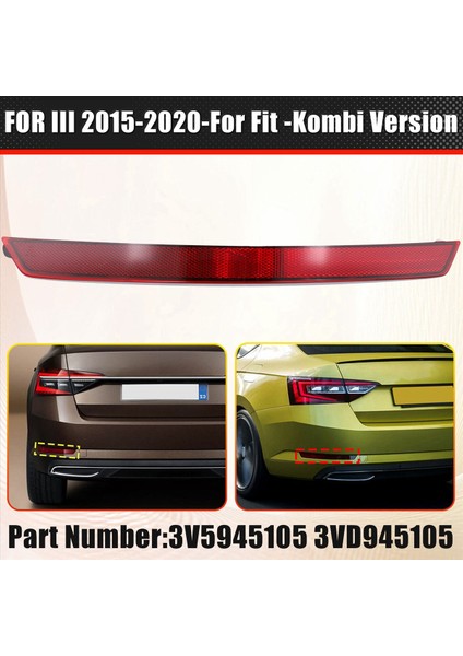 Araba Arka Tampon Reflektör Kapağı Skoda Için 3VD945105 Sol Superb Iıı 2015-2020 3V5945105 Otomatik Aksesuarlar (Yurt Dışından) indirimleri