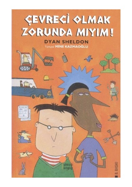 Çevreci Olmak Zorunda Mıyım?