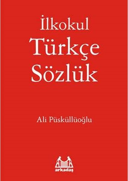 Ilkokul Türkçe Sözlük
