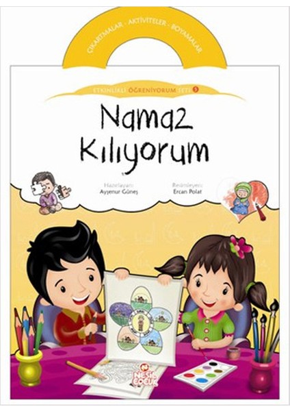 Namaz Kılıyorum / Etkinlikli Öğreniyorum Seti 5. Kitap