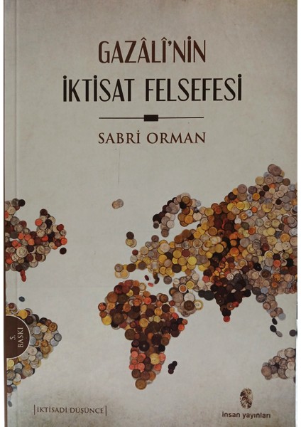 Gazali'Nin İktisat Felsefesi-Sabri Orman