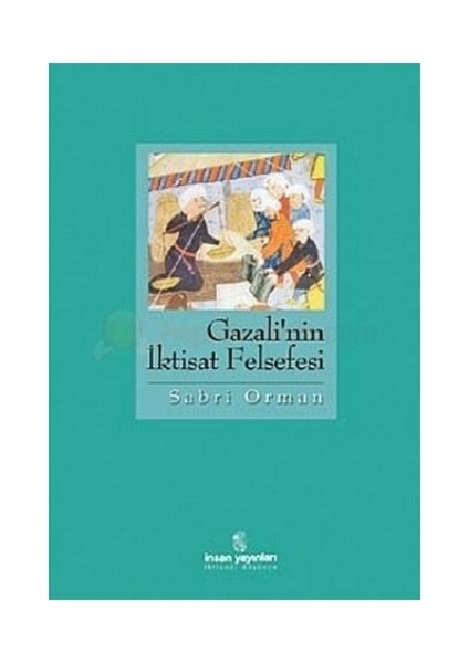 Gazali'Nin İktisat Felsefesi-Sabri Orman fiyatları