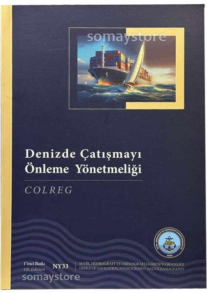 Denizde Çatışmayı Önleme Yönetmeliği
