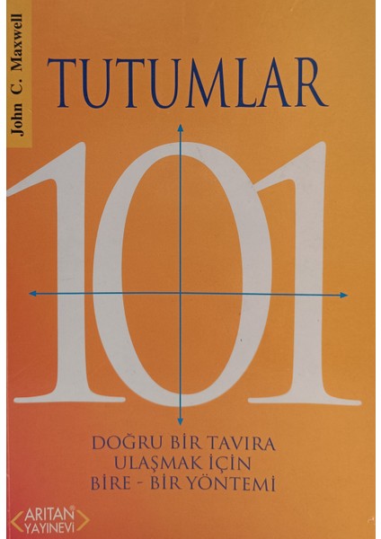 Tutumlar 101 John C. Maxwell (2.el Kitaptır)