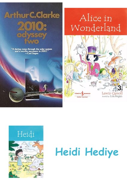 2010: Odyssey Two: A Novel: HTTP://WWW.BOOKITINC.COM/PICTURES55/839136.JPG + Alice In Wonderland + Heidi