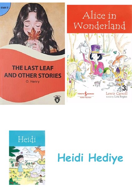 The Last Leaf And Other Stories Stage 2: (Alıştırma ve Sözlük Ilaveli) + Alice In Wonderland + Heidi