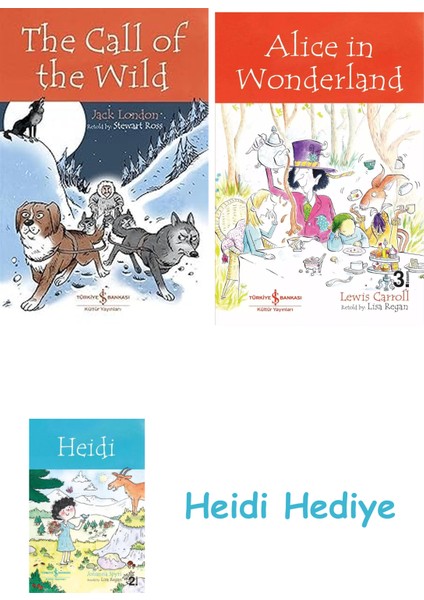 The Call Of The Wild - Children’s Classic + Alice In Wonderland + Heidi