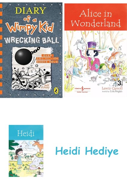 Diary Of A Wimpy Kid: Wrecking Ball (Book 14) + Alice In Wonderland + Heidi
