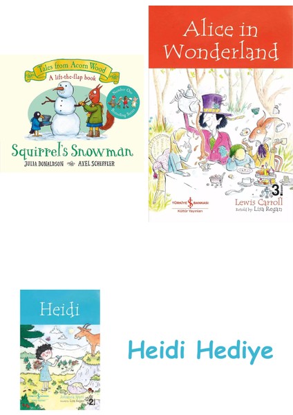 Squirrel's Snowman: A Christmas Lift-The-Flap Story + Alice In Wonderland + Heidi