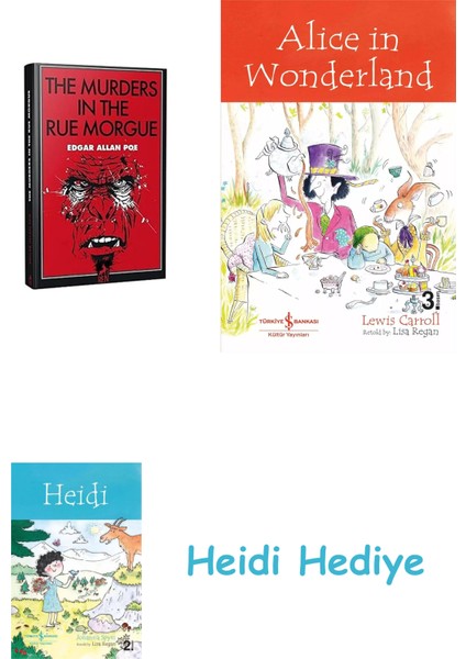 The Murders In The Rue Morgue + Alice In Wonderland + Heidi