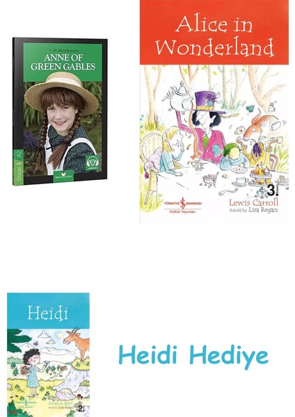 Anne Of Green Gables - Stage 3 - Ingilizce Hikaye + Alice In Wonderland + Heidi