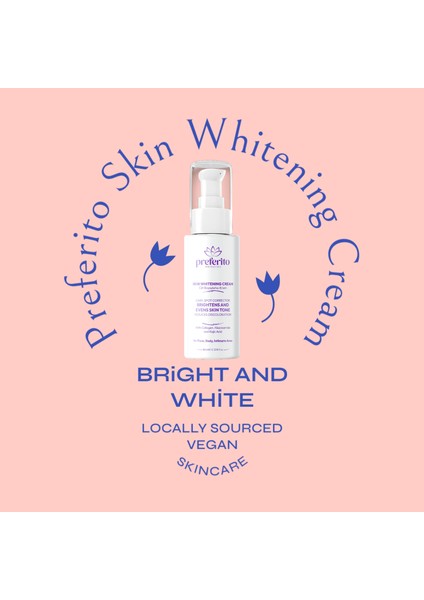 Skin Whitening Cream - Cilt Krem