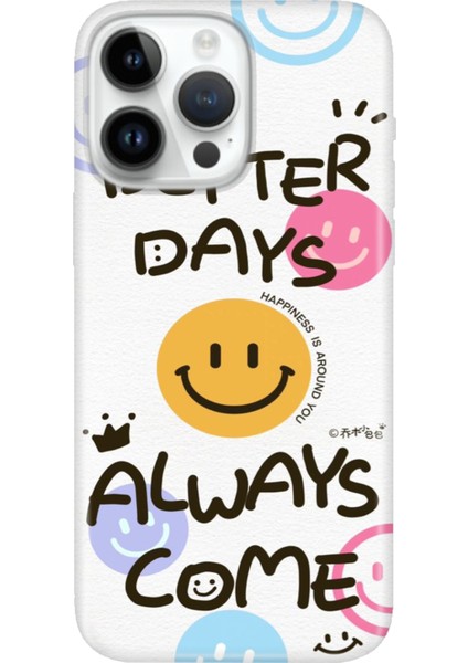 iPhone 15 Pro Max Kılıf Desenli Baskılı Tpu Rubber Kapak Better Days