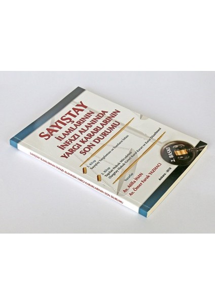 Sayıştay Ilamlarının Infazı Alanında Yargı Kararlarının Son Durumu