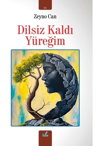 Dilsiz Kaldı Yüreğim