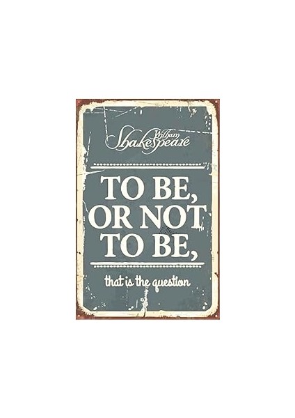 Dekolia Kuşe Kağıt Duvar Posteri To Be Or Not To Be DRTR0041