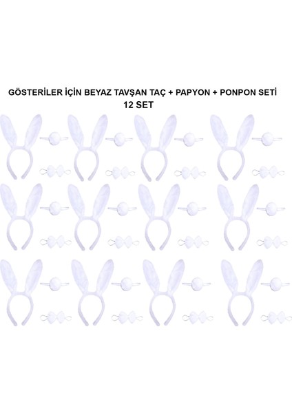 Beyaz Tavşan Kostüm Seti – Taç, Papyon, Kuyruk (12’li Paket)