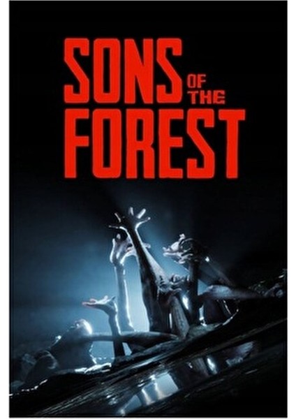 Sons Of The Forest (PC Oyun) Steam Hesap fiyatları