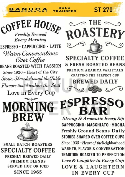 ST270 Kahve ile Ilgili Kaligrafik Yazı Desenli 25*35 cm Açık Zemin Sulu Transfer