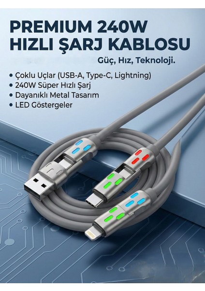 4'ü1 Arada 240W Süper Hızlı Şarj Kablosu - Type-C & Lightning & USB Metal & Dayanıklı Veri ve Şarj
