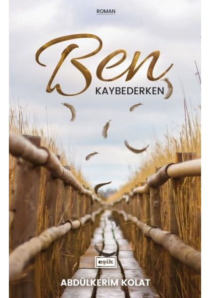 Ben Kaybederken