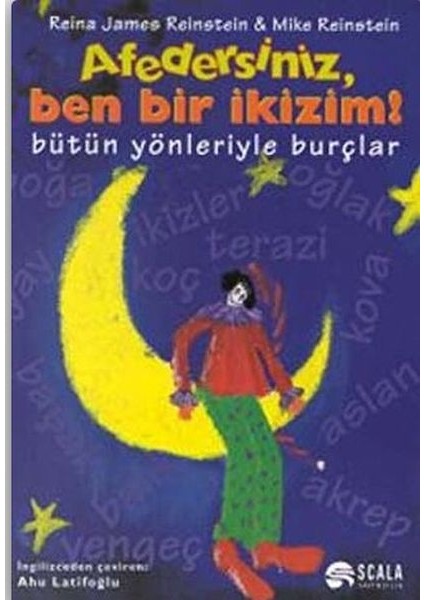 Afedersiniz, Ben Bir Ikizim! Bütün Yönleriyle Burçlar