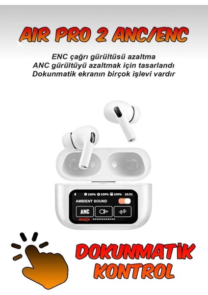 Air 2 Max Plus Anc Dokunmatik Ekranlı Bluetooth Kulaklık Ios Android Tüm Telefonlara Uyumlu Kulaklık fırsatları