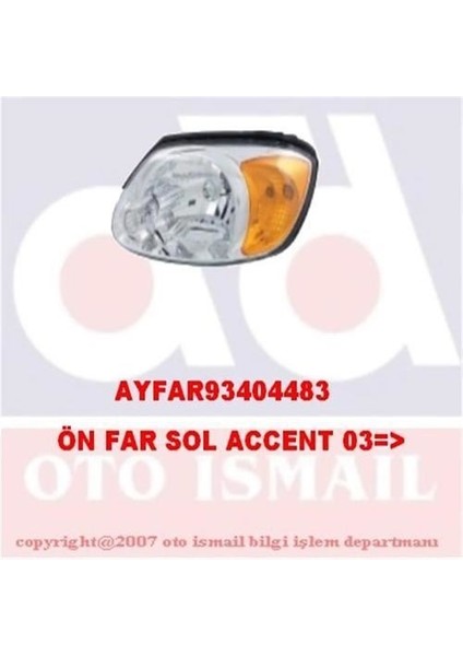Ayfar 404483 Far Sol + Sinyal Accent Admıre 03-04 Elektrikli Sarı