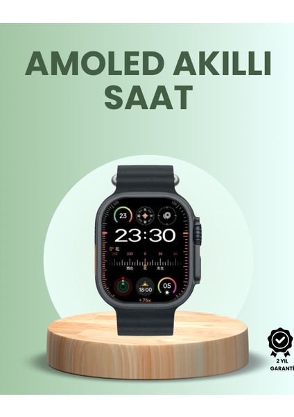 Ultra Akıllı Saat Amoled Display 15 Gün Dayanıklı Batarya