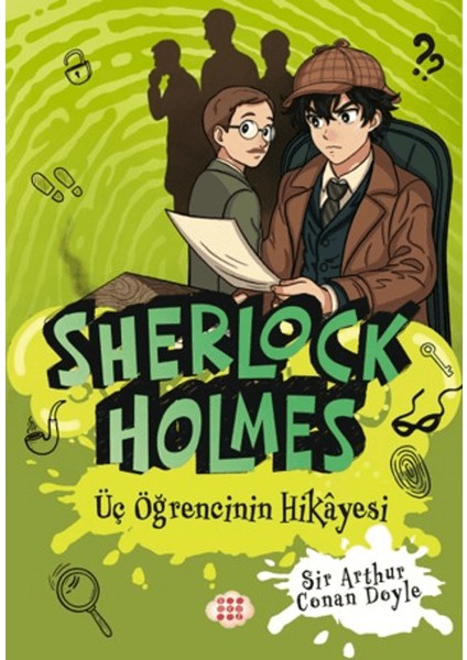 Sherlock Holmes - Üç Öğrencinin Hikayesi