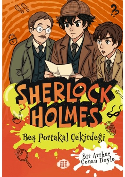 Sherlock Holmes - Beş Portakal Çiçeği