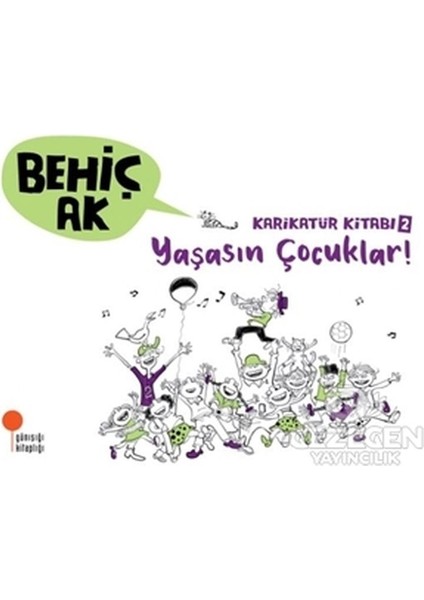 Karikatür Kitabı 2 - Yaşasın Çocuklar!