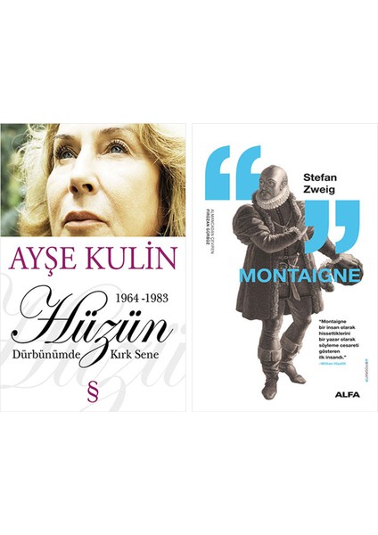 Hüzün + Montaigne