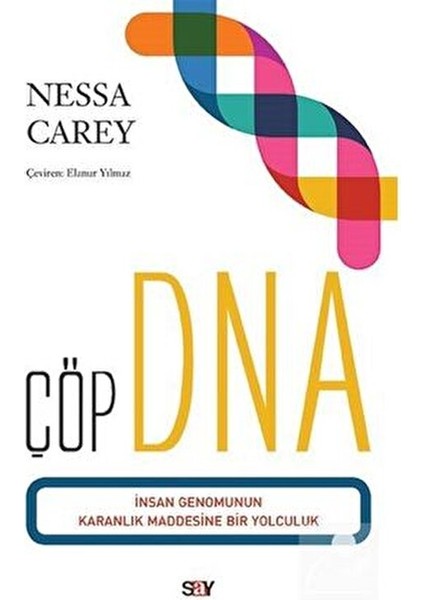 Çöp DNA Anonim Yazar Say Yayınları Ciltsiz Normal Boy 400 Sayfa Türkçe Yayın 2024