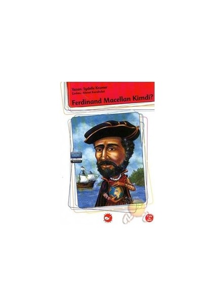 Kim Kimdi? Serisi- Ferdinand Macellan