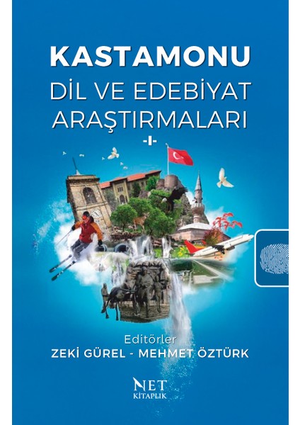 Kastamonu - Dil ve Edebiyat Araştırmaları -I- Zeki Gürel