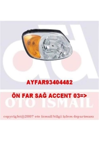 Far Sağ + Sinyal Accent Admıre 03-04 Sarı