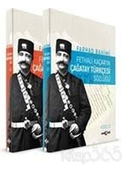 Fethali Kaçar'ın Çağatay Türkçesi Sözlüğü (2 Cilt Takım)