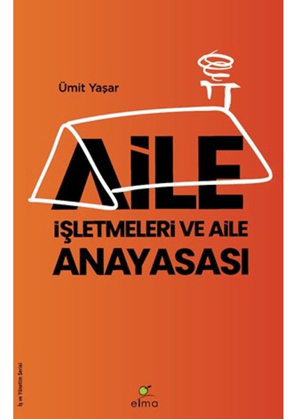 Aile Işletmeleri ve Aile Anayasası