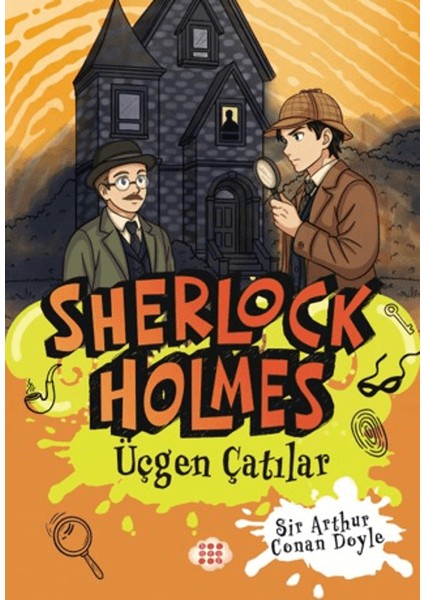 Sherlock Holmes - Üçgen Çatılar