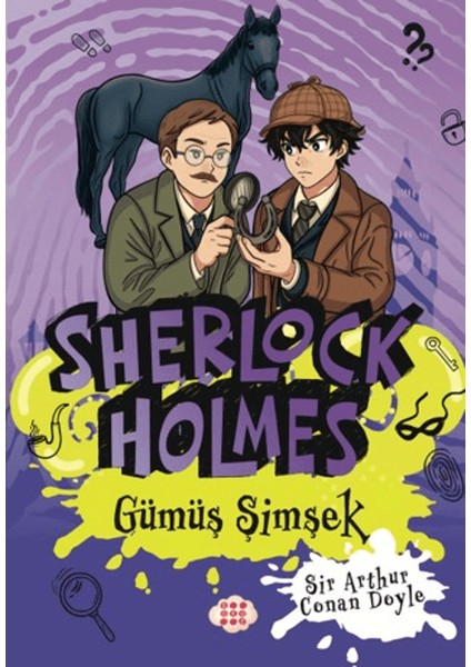 Sherlock Holmes - Gümüş Şimşek
