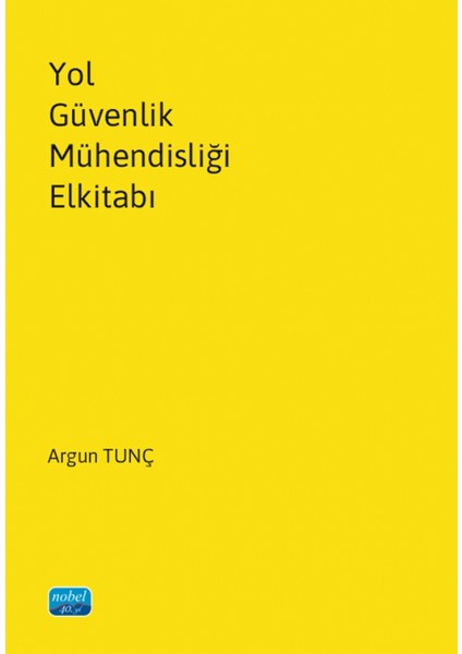 Yol Güvenlik Mühendisliği Elkitabı