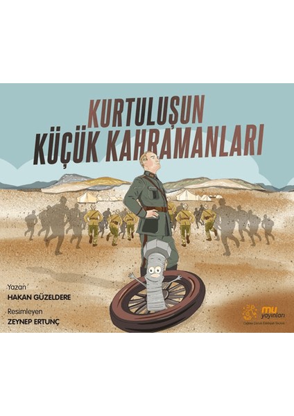 Kurtuluşun Küçük Kahramanları
