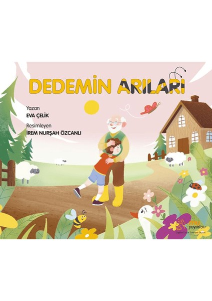 Dedemin Arıları