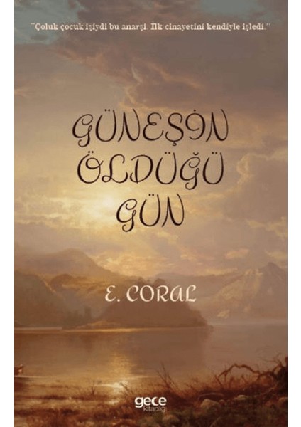 Güneşin Öldüğü Gün