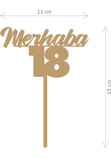 Gold Merhaba 18 Yaş Yazılı Ayna Pleksi Pasta Üstü & Doğum Günü Partisi & Pleksi Pasta Süsü modelleri